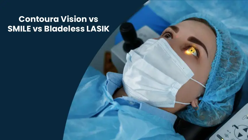 Contoura Vision vs SMILE vs Bladeless LASIK comparison at Clairevision Eye Hospital Pune